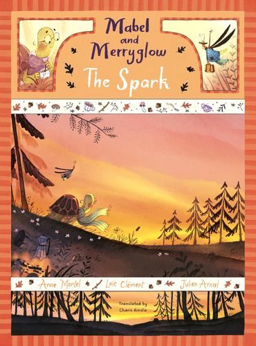 Mabel & Merryglow the Spark