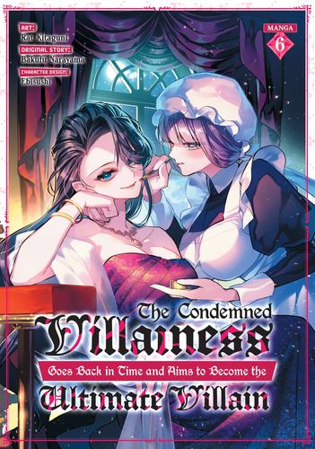The Condemned Villainess Goes Back in Time and Aims to Become the Ultimate Villa