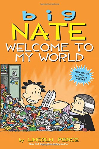 Big Nate Welcome to My World Volume 13