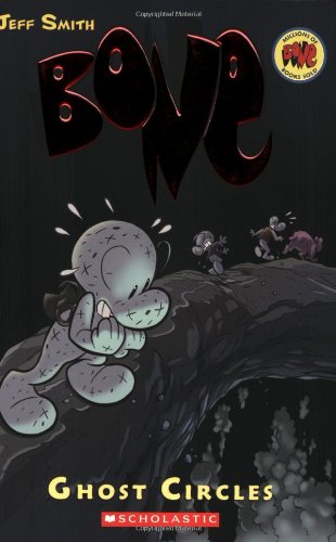 Ghost Circles a Graphic Novel Bone 7