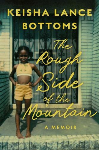 The Rough Side of the Mountain A Memoir
