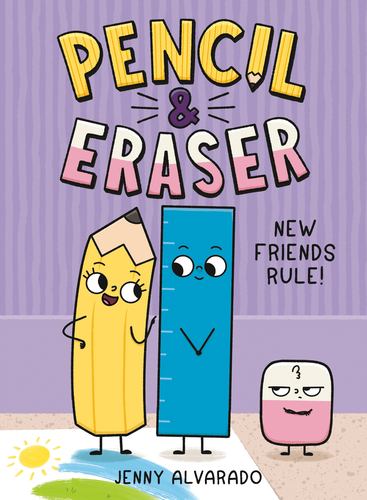 Pencil & Eraser New Friends Rule