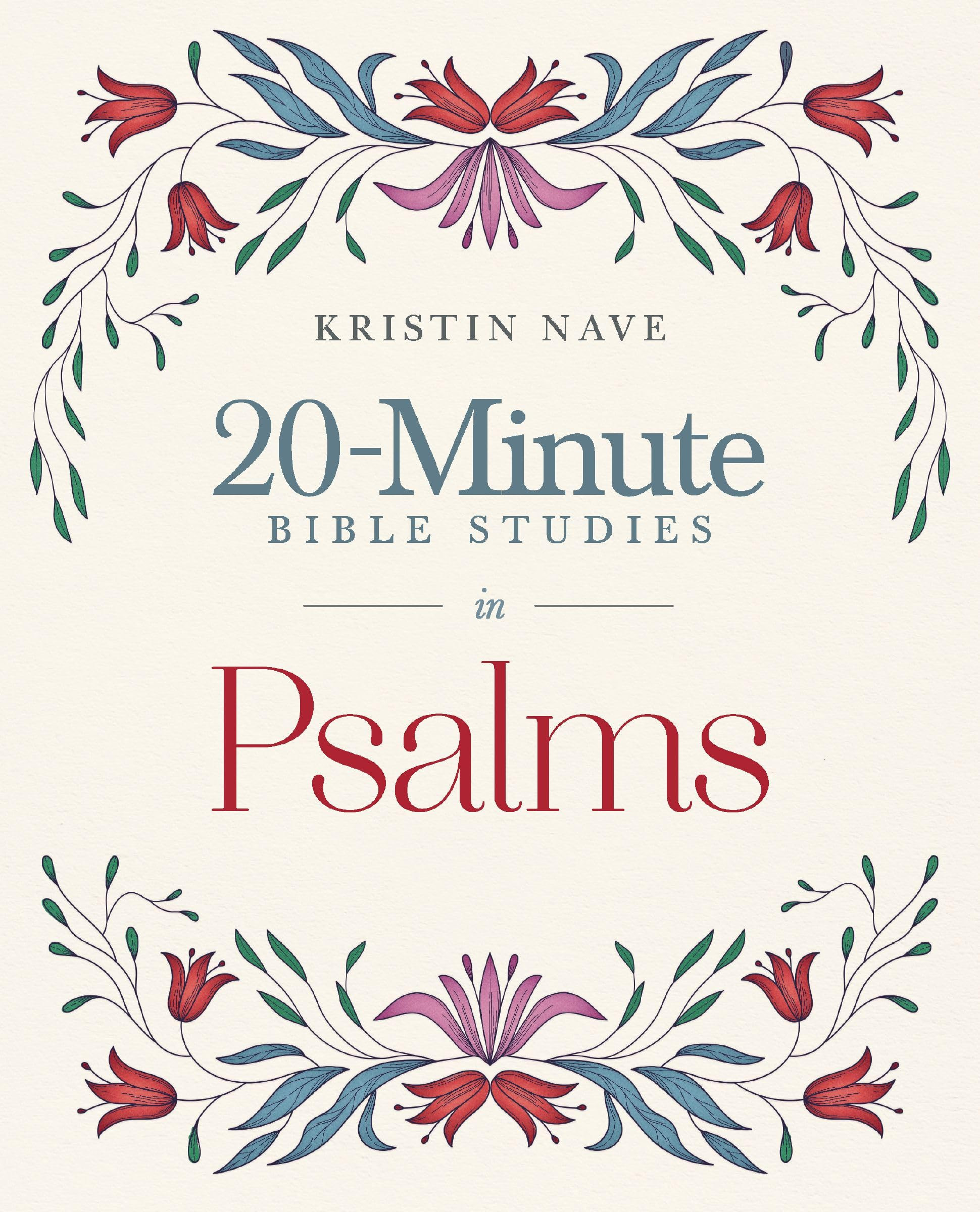 Twenty Minute Bible Studies in Psalms