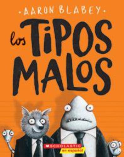 Los Tipos Malos En Mision Improbable the Bad Guys in Mission Unpluckable Tipos M