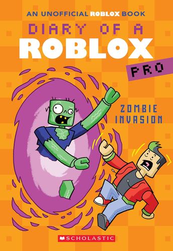 Zombie Invasion Diary of a Roblox Pro 5 an Afk Book 5