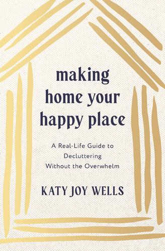 Making Home Your Happy Place