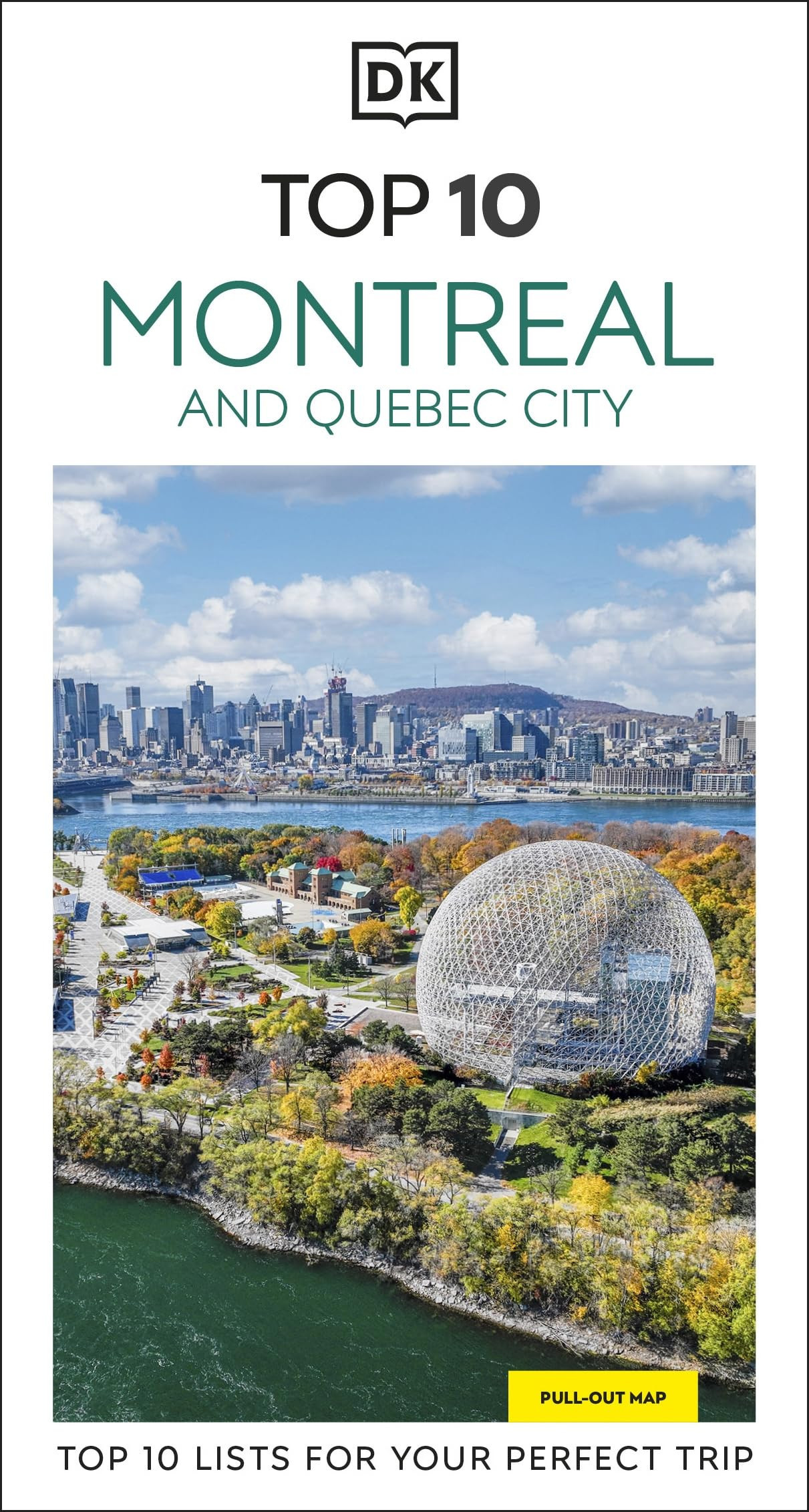 Montreal & Quebec City Top 10