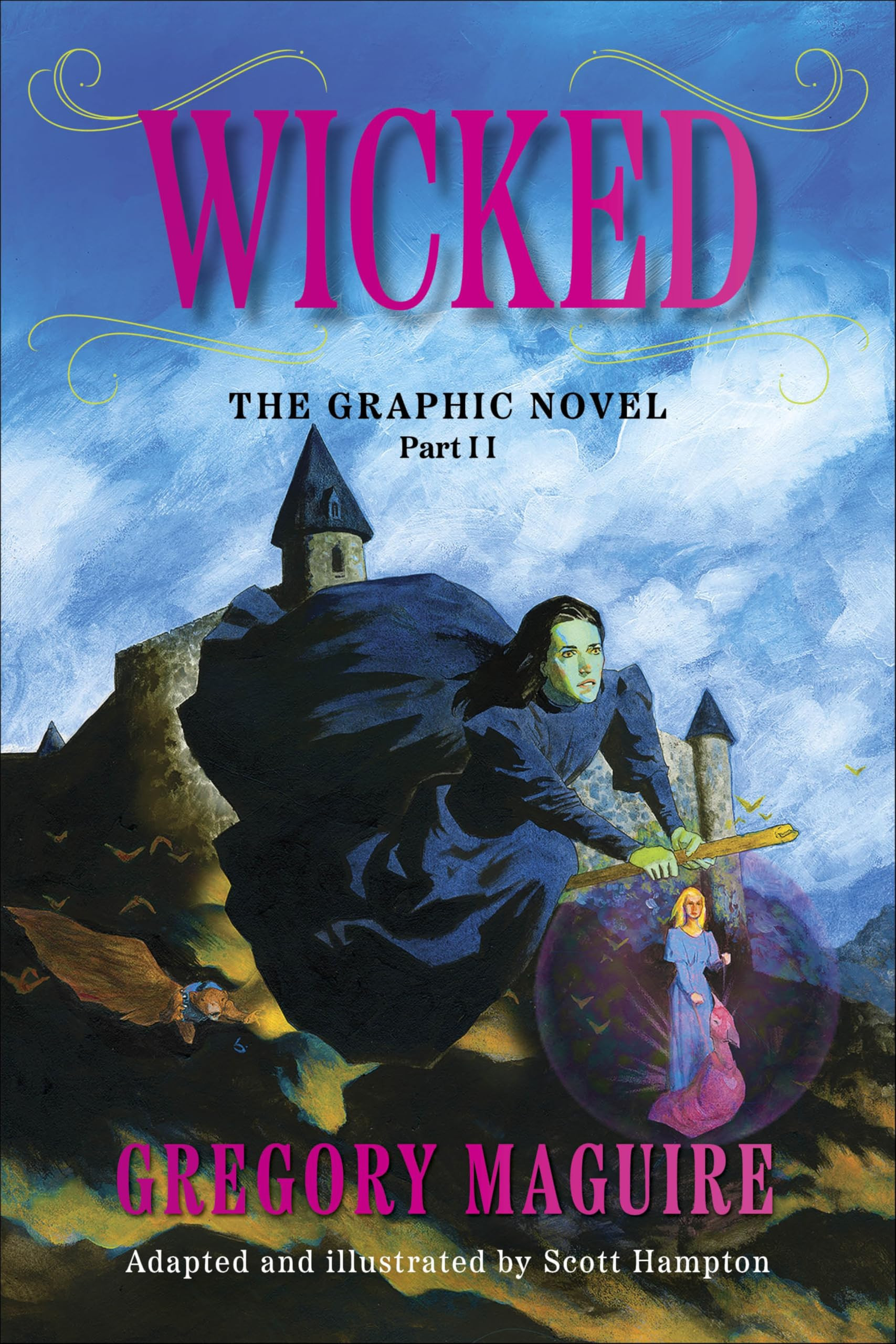 Wicked Graphic Novel Part Ii