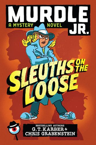 Murdle Jr Sleuths on the Loose Murdle Jr Mysteries