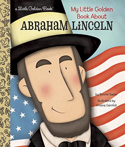Abraham Lincoln a Little Golden Book Biography