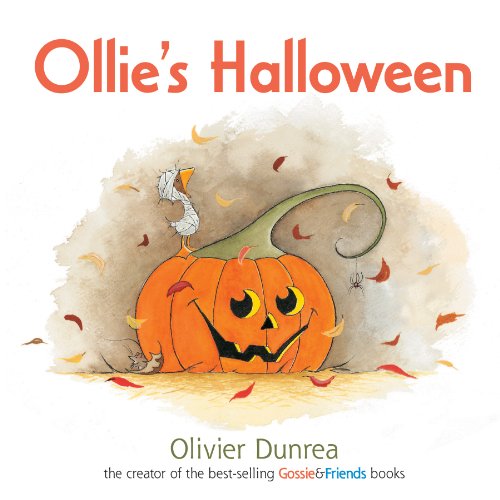 Ollies Halloween a Gossie Friends Story About a Gosling Who Learns Sharing Is Be