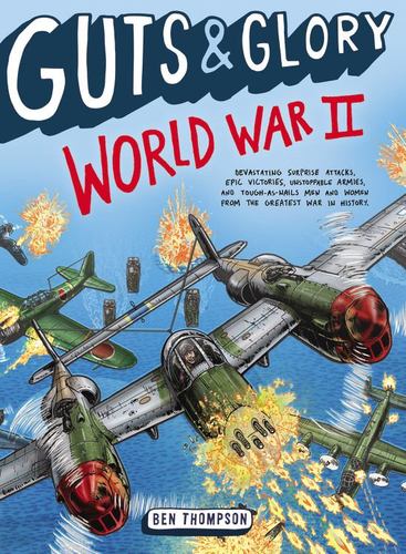 Guts Glory World War Ii