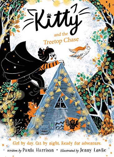 Kitty and the Treetop Chase a Charming Chapter Book Adventure About a Cat Superh