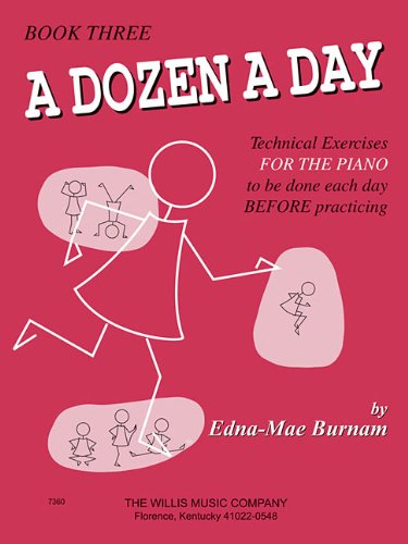 A Dozen a Day Book 3 Perfect for Beginners a Dozen a Day Series Bk 3 Edna Mae Bu