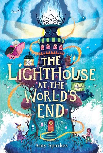 The Lighthouse at the Worlds End the House at the Edge of Magic