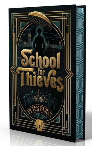The School for Thieves Peter Burns 2