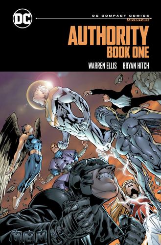 The Authority Relentless Dc Compact Comics Edition