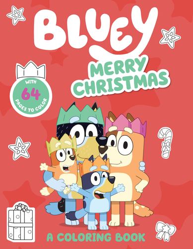 Bluey Merry Christmas a Coloring Book