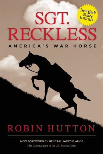 Sgt Reckless Americas War Horse