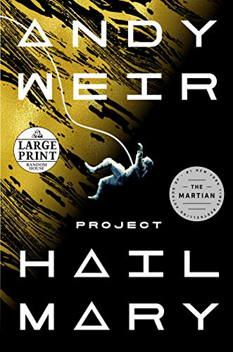 Project Hail Mary a Novel Andy Weir 3
