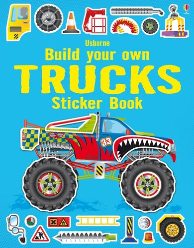 Build Your Own Trucks Sticker Book a Colorful Sticker Activity Book About Monste