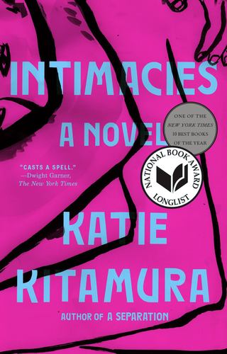 Intimacies A Novel